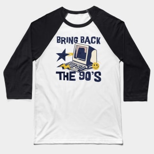 Bring Back The 90's Baseball T-Shirt